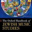 Book Discussions, October 19, 2023, 10/19/2023, The Oxford Handbook of Jewish Music Studies: A New Framework (online)