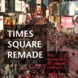 Book Discussions, October 24, 2023, 10/24/2023, Times Square Remade: The Dynamics of Urban Change