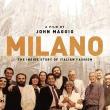 Films, October 06, 2023, 10/06/2023, Milano: The Inside Story of Italian Fashion (2023)