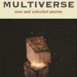 Poetry Readings, October 23, 2023, 10/23/2023, Multiverse: New and Selected Poems
