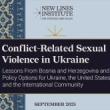 Discussions, October 24, 2023, 10/24/2023, Conflict-Related Sexual Violence in Ukraine: Lessons Learned from Bosnia and Herzegovina (in-person and online)