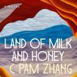 Book Discussions, October 24, 2023, 10/24/2023, Land of Milk and Honey by&nbsp;C Pam Zhang in Conversation with&nbsp;Emmy-Nominated Producer and TV Host&nbsp;Padma Lakshmi (In Person AND Online)