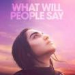 Films, October 30, 2023, 10/30/2023, What Will People Say (2017): Young Woman Clashes with Conservative Parents