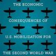 Book Discussions, October 12, 2023, 10/12/2023, The Economic Consequences of U.S. Mobilization for the Second World War (online)