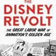 Book Discussions, October 25, 2023, 10/25/2023, The Disney Revolt: The Great Labor War of Animation's Golden Age