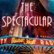 Book Clubs, November 08, 2023, 11/08/2023, The Spectacular by Fiona Davis
