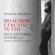 Discussions, November 06, 2023, 11/06/2023, Pages Ripped Out of My Skin: Pier Vittorio Tondelli. The Man, His Quest, His Works (in-person and online)