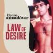 Films, December 01, 2023, 12/01/2023, Pedro Almodovar's Law of Desire (1987): Filmmaker and Obsessed Fan, with Antonio Banderas