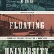 Book Discussions, November 09, 2023, 11/09/2023, The Floating University: Empire and the Politics of Knowledge&nbsp;(online)