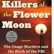 Book Clubs, November 27, 2023, 11/27/2023, Killers of the Flower Moon: The Osage Murders and the Birth of the FBI by David Grann