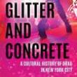 Book Discussions, November 29, 2023, 11/29/2023, Glitter and Concrete: A Cultural History of Drag in New York City