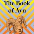 Readings, November 21, 2023, 11/21/2023, The Book of Ayn: Satire of Political Culture