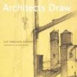 Book Discussions, November 16, 2023, 11/16/2023, Architects Draw: Freehand Fundamentals (in-person and online)