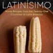 Book Discussions, December 02, 2023, 12/02/2023, Latinisimo: Home Recipes from the Twenty-One Countries of Latin America