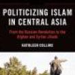 Book Discussions, December 11, 2023, 12/11/2023, Politicizing Islam in Central Asia: From the Russian Revolution to the Afghan and Syrian Jihads