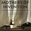 Book Discussions, December 11, 2023, 12/11/2023, Mothers of Invention: The Feminist Roots of Contemporary Art (online)