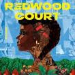 Book Discussions, February 06, 2024, 02/06/2024, Redwood Court by D&eacute;Lana R.A. Dameron