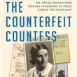 Book Discussions, February 15, 2024, 02/15/2024, The Counterfeit Countess: The Jewish Woman Who Rescued Thousands of Poles During the Holocaust (online)