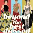 Book Discussions, February 02, 2024, 02/02/2024, Beyond the Best Dressed: A Cultural History of the Most Glamorous, Radical, and Scandalous Oscar Fashion