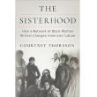 Book Discussions, February 06, 2024, 02/06/2024, The Sisterhood: How a Network of Black Women Writers Changed American Culture