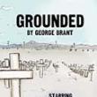 Plays, February 23, 2024, 02/23/2024, Grounded: Pressures of Remote Warfare