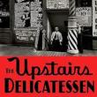 Book Discussions, February 27, 2024, 02/27/2024, The Upstairs Delicatessen: On Eating, Reading, Reading About Eating, and Eating While Reading