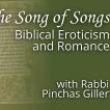 Lectures, March 28, 2024, 03/28/2024, The Song of Songs: Biblical Eroticism and Romance (online)