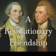 Book Discussions, April 08, 2024, 04/08/2024, A Revolutionary Friendship: Washington, Jefferson, and the American Republic (online)