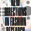 Symposiums, April 05, 2024, 04/05/2024, New Directions in Fashion Research