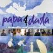 Films, April 17, 2024, 04/17/2024, Papa & Dada (2021): A Documentary About Families and Love