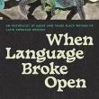Book Discussions, April 10, 2024, 04/10/2024, When Language Broke Open: An Anthology of Queer & Trans Black Writers of Latin American Descent