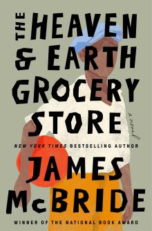 Book Discussions, April 17, 2024, 04/17/2024, The Heaven & Earth Grocery Store: Award-Winning Novel