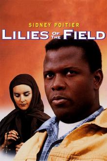 Films, April 18, 2024, 04/18/2024, Lilies of the Field (1963) with&nbsp;Sidney Poitier