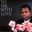 Films, April 25, 2024, 04/25/2024, To Sir, With Love (1967) with&nbsp;Sidney Poitier
