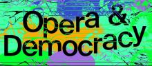 Discussions, April 16, 2024, 04/16/2024, Opera & Democracy: Listening to Exile