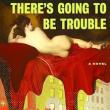 Book Discussions, April 09, 2024, 04/09/2024, There's Going to Be Trouble: Affair with an Activist
