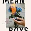 Book Discussions, May 02, 2024, 05/02/2024, Mean Boys: A Personal History