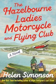 Book Discussions, May 07, 2024, 05/07/2024, The Hazelbourne Ladies Motorcycle and Flying Club: Comedy of Manners