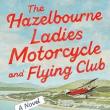 Book Discussions, May 07, 2024, 05/07/2024, The Hazelbourne Ladies Motorcycle and Flying Club: Comedy of Manners