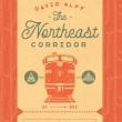 Book Discussions, April 29, 2024, 04/29/2024, The Northeast Corridor: The Trains, the People, the History, the Region