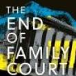 Book Discussions, April 25, 2024, 04/25/2024, The End of Family Court: How Abolishing the Court Brings Justice to Children and Families