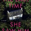 Book Discussions, May 22, 2024, 05/22/2024, The Last Time She Saw Him: A Psychological Thriller