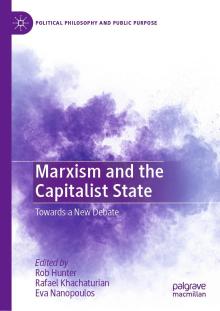 Book Discussions, May 03, 2024, 05/03/2024, Marxism and the Capitalist State: Authors' Roundtable