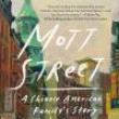 Book Discussions, May 01, 2024, 05/01/2024, Mott Street: A Chinese American Family&rsquo;s Story of Exclusion and Homecoming