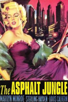 Films, May 23, 2024, 05/23/2024, The Asphalt Jungle (1950) with&nbsp;Marilyn Monroe