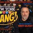 Staged Readings, May 17, 2024, 05/17/2024, Everything In New York Goes BANG!&nbsp;by Robert Galinsky