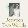 Book Discussions, May 14, 2024, 05/14/2024, Between Two Worlds: Jewish War Brides After the Holocaust&nbsp;(online)
