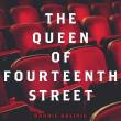 Performances, June 22, 2024, 06/22/2024, The Queen of Fourteenth Street: An Audio Drama