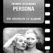 Films, June 27, 2024, 06/27/2024, Persona (1966) Directed by&nbsp;Ingmar Bergman