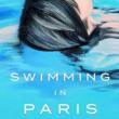 Book Discussions, May 23, 2024, 05/23/2024, Swimming in Paris: A Life in Three Stories